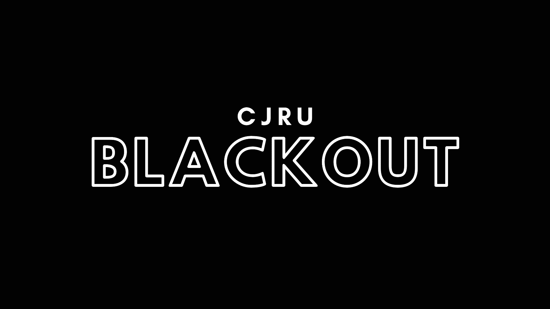 Featured Image for CJRU BLACKOUT courtesy of   | CJRU