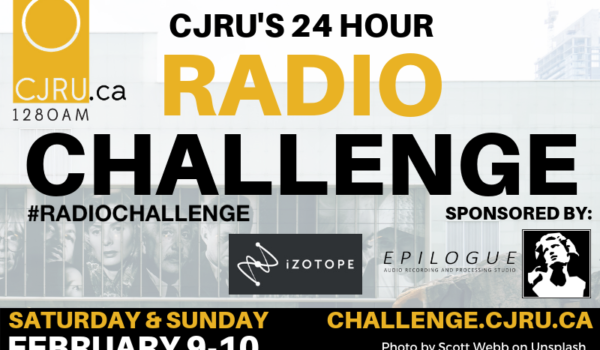 Featured Image for CJRU's 24 Hour Radio Challenge courtesy of   | CJRU