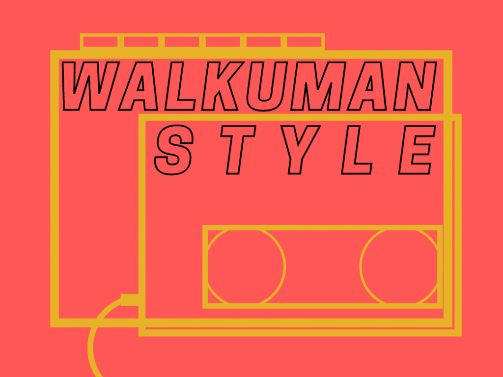 Walkuman Style show image